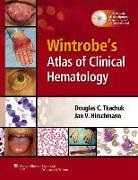 Scott Ely, Scott A. Ely, Ely Scott, Geraldine P Schechter, Geraldine P. Schechter, Tkachuk... - Wintrobe''s Atlas of Clinical Hematology
