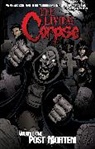 Ken Haeser, Mike Imboden, Ken Haeser, Bowen McCurdy, Greg Pak, Buz Hasson - The Living Corpse Volume 1: Post Mortem