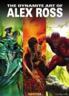 Alex Ross, Jordan Ifueko, Kat Leyh, Alex Ross, Alex Ross - The Dynamite Art of Alex Ross