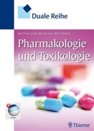 Heinz Bönisch, Karl Hein Graefe, Karl Heinz Graefe, Karl-Heinz Graefe, Karl-Heinz Gräfe, Werner Lutz... - Pharmakologie und Toxikologie