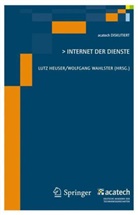 Heuse, Lutz Heuser, Wahlste, Wolfgang Wahlster - Internet der Dienste