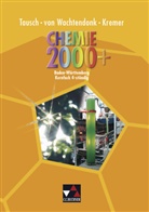 Ulric Bee, Claudi Bohrmann-Linde, Heiko Härtner, Michae Tausch, Michael Tausch, von Wachtendonk... - Chemie 2000+, Ausgabe Baden-Württemberg: Chemie 2000+ Baden-Württemberg Sek II, Kursstufe 4-stündig