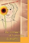 Shannon Wiersbitzky - The Summer of Hammers and Angels