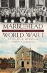 Margery A. Armstrong - Marblehead in World War I:: At Home and Overseas