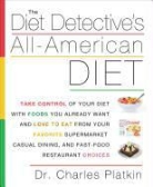 Charles Platkin - The Diet Detective's All-American Diet