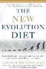 Arthur/ Taleb De, Arthur De Vany, Nassim Nicholas Taleb - The New Evolution Diet