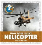 Matt Mullins - How Does It Fly? Helicopter