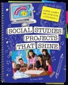 Sara Wilkie - Social Studies Projects That Shine