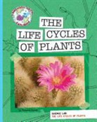 Rebecca Hirsch, Rebecca E. Hirsch, Hirsch Rebecca Eileen - Science Lab: The Life Cycles of Plants
