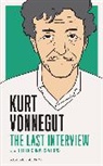 Kurt Vonnegut - Kurt Vonnegut: The Last Interview