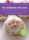 Claire Ptak - The Whoopie Pie Book