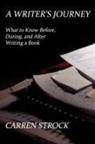 Carren Strock - A Writer's Journey