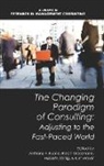 Anthony F. Buono, Ralph Grossmann, Hubert Lobnig - The Changing Paradigm of Consulting
