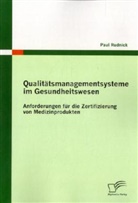 Paul Rudnick - Qualitätsmanagementsysteme im Gesundheitswesen