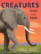 Karen Patkau, Patkau Karen - Creatures Great and Small