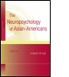 Daryl E. M. Fujii, Daryl E. M. Fujii, Daryl E.m. Fujii, Daryl E. M. Fujii, Daryl E.m. Fujii - Neuropsychology of Asian Americans