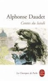 Alphonse Daudet, A. Daudet, Alphonse Daudet, Alphonse (1840-1897) Daudet, Daudet-A, Louis Forestier... - Contes du lundi