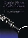 Hal Leonard Corp, Hal Leonard Publishing Corporation - Classic Pieces for Solo Clarinet