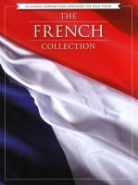 French Collection - 43 Classic Compositions Arranged for Piano Solo