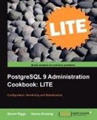 Hannu Krosing, Simon Riggs - PostgreSQL 9 Administration Cookbook Lite