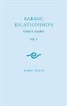 Rudolf Steiner - Karmic Relationships: Esoteric Studies
