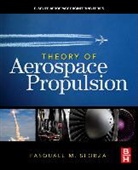 P. M. Sforza, Pasquale M. Sforza - Theory of Propulsion