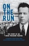 &amp;apos, Colm Gaora, Colm Ó Gaora, O&amp;apos, Colm O'Gaora, Colm O''gaora... - On the Run