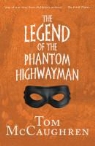 Tom McCaughren - Legend of the Phantom Highwayman