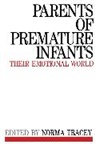 Norma Tracey, N Tracey, N. Tracey, Norma Tracey - Parents of Premature Infants