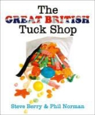 Steve Berry, Steve Norman Berry, Phil Norman - The Great British Tuck Shop
