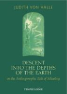 Judith von Halle, Judith von Halle - Descent Into the Depths of the Earth