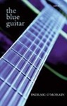 Padraig O'Morain - The Blue Guitar
