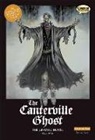 Oscar Wilde, Steve Bryant, Jim Campbell, Jason Millet, Clive Bryant, Sean Michael Wilson - The Canterville Ghost the Graphic Novel: Original Text