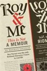 Maurice Yacowar - Roy & Me