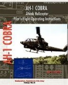 Headquarters Department Of The Army - Ah-1 Cobra Attack Helicopter Pilot's Flight Operating Instructions