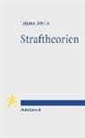 Tatjana Hörnle - Straftheorien