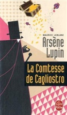 M. LeBlanc, Maurice Leblanc, Maurice (1864-1941) Leblanc, Leblanc-m, Maurice Leblanc - Arsène Lupin. La comtesse de Cagliostro