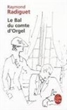 Jean Cocteau, Marion Galichon-Brasart, R. Radiguet, Raymond Radiguet, Raymond (1903-1923) Radiguet, Radiguet-r... - Le bal du comte d'Orgel