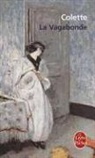 Colette, Colette (1873-1954), Nicole Ferrier-Caverivière - La vagabonde