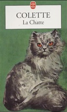 Colette, Sidonie-Gabrielle Colette, Colette (1873-1954), Nicole Ferrier-Caverivière - La chatte