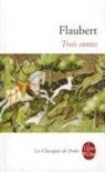 G. Flaubert, Gustave Flaubert, Gustave (1821-1880) Flaubert, Flaubert-G, Gustave Flaubert, Pierre-Marc de Biasi - Trois contes