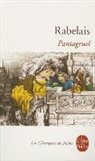 François Rabelais, Pierre Michel, Rabelais, Francois Rabelais, François Rabelais, François (1494?-1553) Rabelais - Pantagruel
