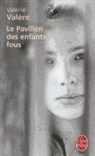 V. Valere, Valerie Valere, Valérie Valère, Valérie (1961-1982) Valère, Valere-v, Valérie Valère - Le pavillon des enfants fous