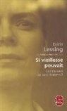 Doris Lessing, D. Lessing, Doris Lessing, Doris (1919-2013) Lessing, Lessing-d, Natalie Zimmermann - Les carnets de Jane Somers. Vol. 2. Si vieillesse pouvait