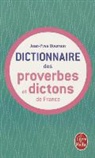 J. y. Dournon, Jean-Yves Dournon, Dournon-j.y, Jean Dutourd, Jean-Yves Dournon - Le dictionnaire des proverbes et des dictons de France