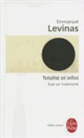 Emmanuel Levinas, E. Levinas, Emmanuel Levinas, Emmanuel (1906-1995) Levinas, Levinas-e - Totalité et infini : essai sur l'extériorité
