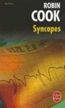 R. Cook, Robin Cook, Cook-r - Syncopes