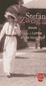 Collectif, Zweig, S. Zweig, Stefan Zweig, Stefan (1881-1942) Zweig, Zweig-s - Amok ou Le fou de Malaisie. Lettre d'une inconnue. La ruelle au clair de lune