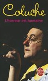 Coluche, Coluche (1944-1986), Coluche (Colucci Dit, Michel Coluche (Colucci Dit) - L'horreur est humaine