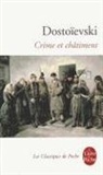 Dostoievski, F. Dostoievski, Fedor Dostoievski, Fedor Mikhailovitch Dostoievski, Fedor Mikhaïlovitch Dostoïevski, Fedor Mikhaïlovitch (1821-1881) Dostoïevski... - Crime et châtiment